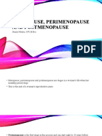 Menopause, Perimenopause and Postmenopause