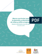 CCEPI (2014) Marco Curricular Para La Atención y Educación de Niñas y Niños Uruguayos. Desde