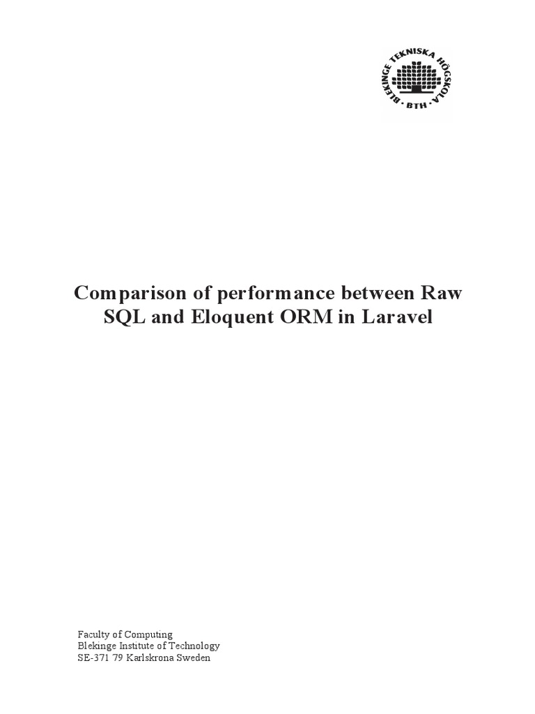 Comparison of Performance Between Raw SQL and Eloquent ORM in Laravel ...
