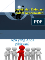 Delegasi Dan Supervisi Keperawatan