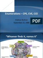 Enumerations - CPE, CVE, CCE: Andrew Buttner September 22, 2008