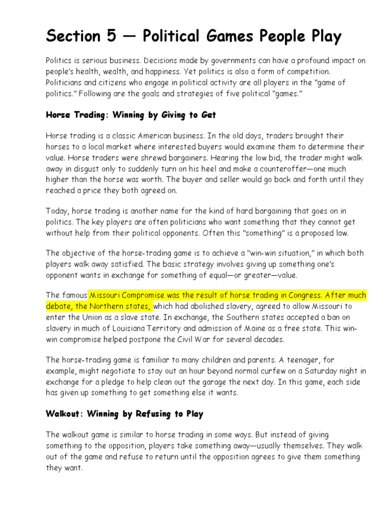 Section 5 - Political Games People Play: Horse Trading: Winning by 