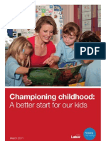 Championing Childhood:: A Better Start For Our Kids