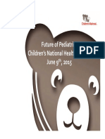 Future of Pediatrics Children's National Health System June 9, 2015