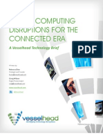 Mobile Computing Disruptions For The Connected Era: A Vesselhead Technology Brief