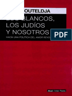 Los Blancos Los Judíos y Nosotros