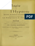 La Magie Et Lhypnose Recueil de Faits Et Dexpériences Justifiant Et Prouvant Les Enseignements de Loccultisme Papus, 1865-1916 by Papus, Gérard Encausse (Z-lib.org)