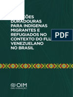 SOLUÇÕES DURADOURAS PARA INDÍGENAS MIGRANTES E REFUGIADOS NO CONTEXTO DO FLUXO VENEZUELANO NO BRASIL_ OIM_2020