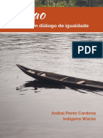 Warao - Tecendo um dialogo de igualdade - Anibal Perez Cardona