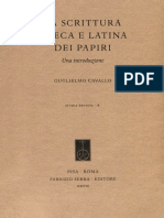 Guglielmo Cavallo - La Scrittura Greca e Latina Dei Papiri-Fabrizio Serra (2008)
