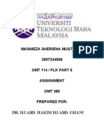 Masnieza Sheriena Mustapah 2007244806 Omt 114 / PLK Part 5 Assignment OMT 360 Prepared For