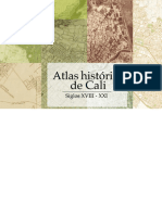 Atlas Historico de Cali Siglos Xviii-Xxi
