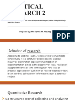 Practical Research 2: Prepared By: Mr. Dennis M. Masirag
