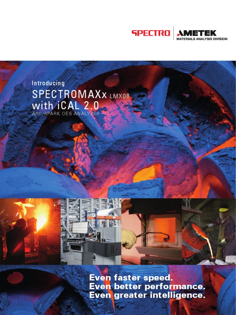 Spectromaxx With iCAL 2.0 Even Faster Speed. Even Better Performance. Even Greater Intelligence