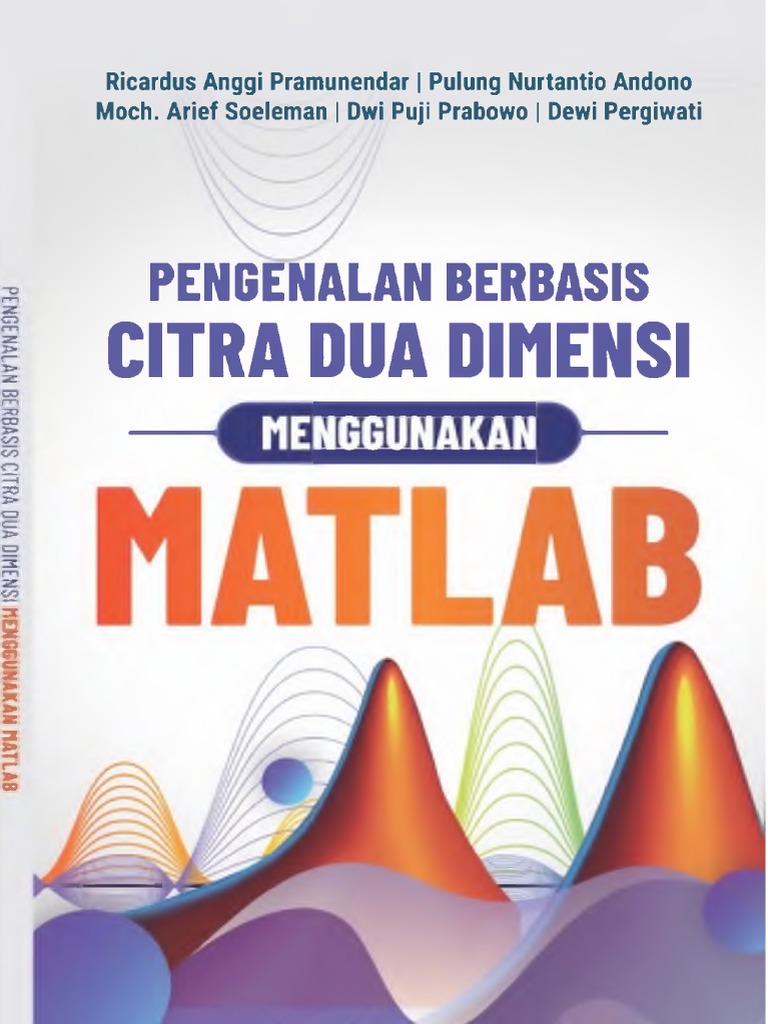 Buku Pengenalan Citra 2 Dimensi Menggunakan Matlab Pdf