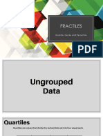 Fractiles: Quartile, Decile and Percentile