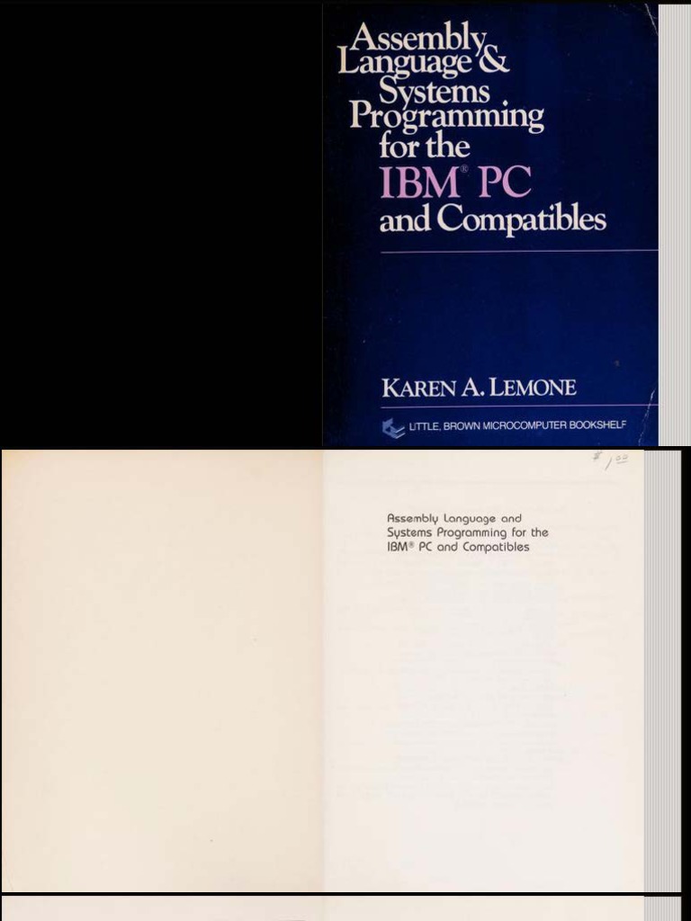 Assembly Language and Systems Programming For The IBM PC and ...