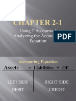 Chapter 2-1: Using T Accounts / Analyzing The Accounting Equation