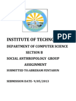 Institute of Technology: Department of Computer Science Section B Social Anthropology Group Assiginment