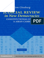 Tom Ginsburg - Judicial Review in New Democracies - Constitutional Courts in Asian Cases (2003, Cambridge University Press)