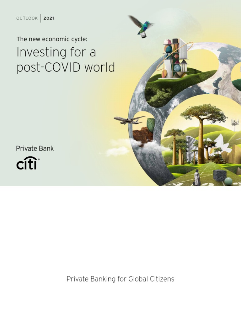 Citibank Outlook 2021 Investing For Post Covid World EN PDF