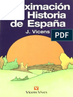 Vicens Vives, Jaume. - Aproximación a La Historia de España [1997]