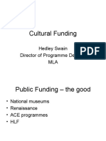 Cultural Funding (Hedley Swain MLA)