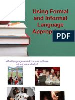 Using Formal and Informal Language Appropriately