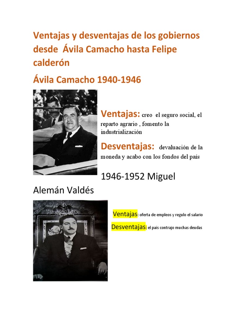 Ventajas y Desventajas de Los Gobiernos Desde Ávila Camacho Hasta Felipe  Calderón | PDF | Economias | Macroeconómica