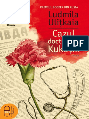 Better boiler spherical Ludmila Ulițkaia-Cazul Doctorului Kukoţki - PDF Versiunea 1 | PDF