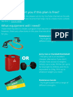 How Can I Support You If This Plan Is Free?: What Equipment Will I Need?