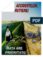 Campanie de Relatii Publice - Stop Accidentelor Rutiere - Viata Are Prioritate