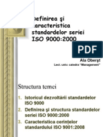Definirea Şi Caracteristica Standardelor Seriei ISO 9000:2000