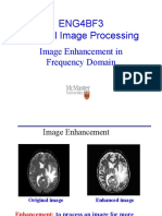 Eng4Bf3 Medical Image Processing: Image Enhancement in Frequency Domain