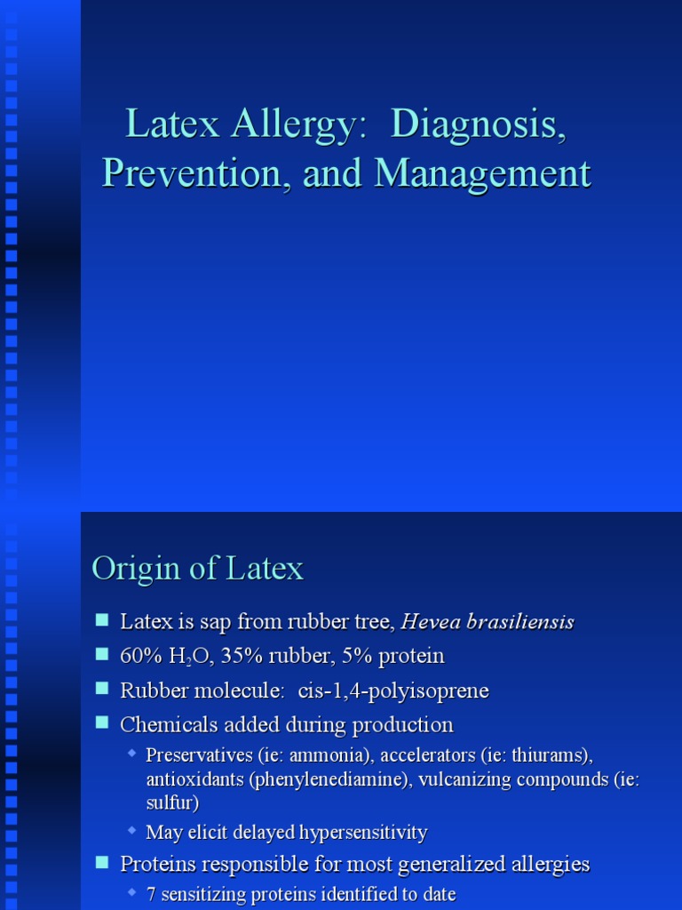 Latex Allergy Diagnosis, Prevention, and Management PDF Allergy
