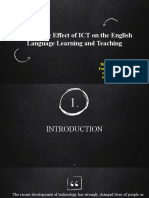The positive Effect of ICT on the English Language Learning and Teaching (Group 6)