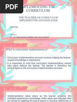 Teacher as Curriculum Manager& Implementer
