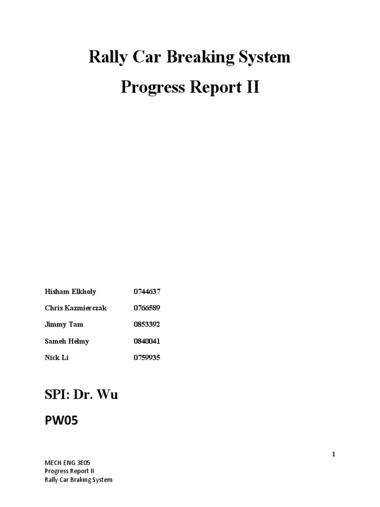 Rally Car Breaking System Progress Report II: SPI: Dr. Wu PW05 | PDF ...