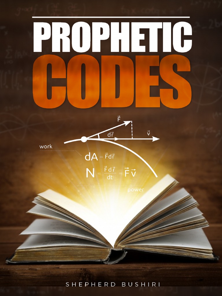 Prophetic Codes - Shepherd Bushiri | PDF | Prophecy | Shadrach, Meshach,  And Abednego