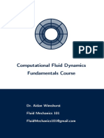 Computational Fluid Dynamics Fundamentals Course: Fluid Mechanics 101 Dr. Aidan Wimshurst