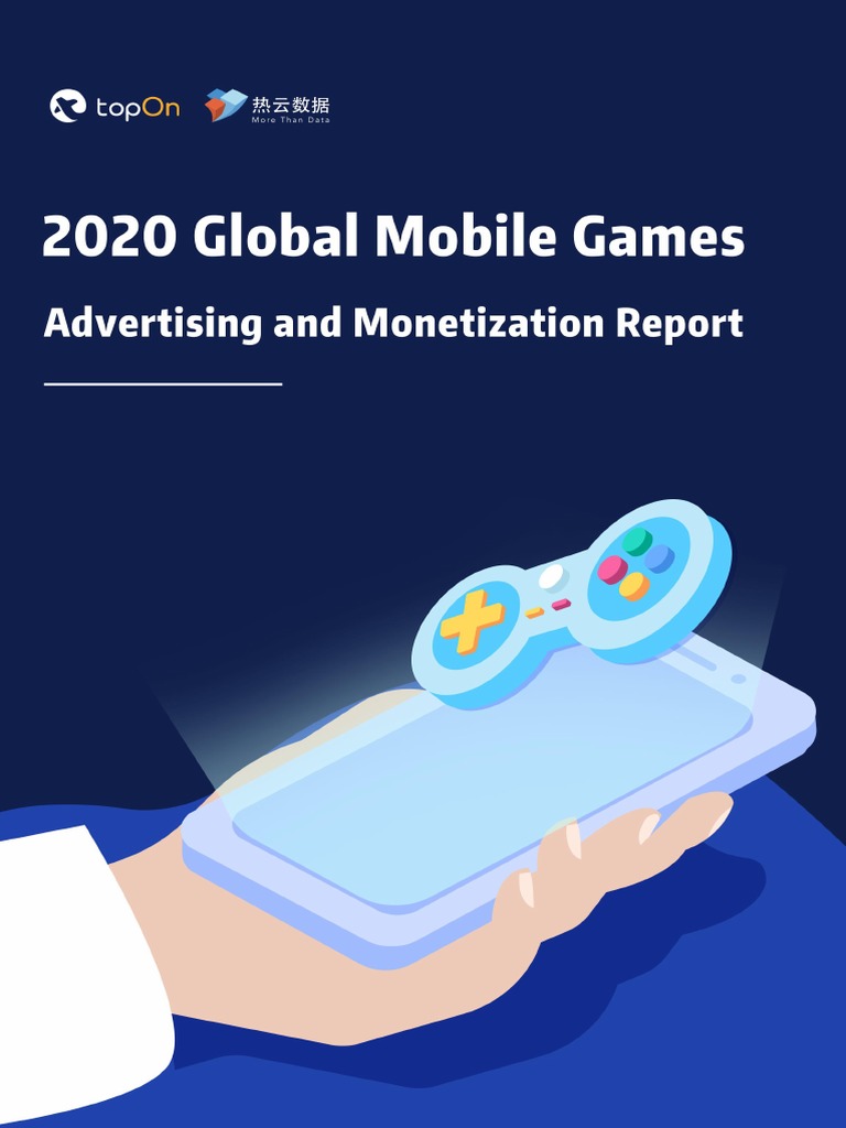 Mobile Game Ad Monetization Insights 2020 | PDF | Mobile Game | Google Play
