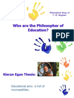 Who Are The Philosopher of Education?: Philosophical Essay of C. W. Bingham