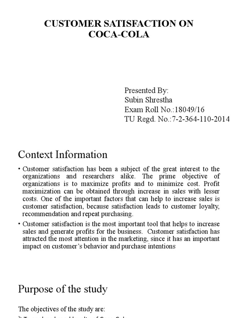 Customer Satisfaction On CocaCola Presented By Subin Shrestha Exam
