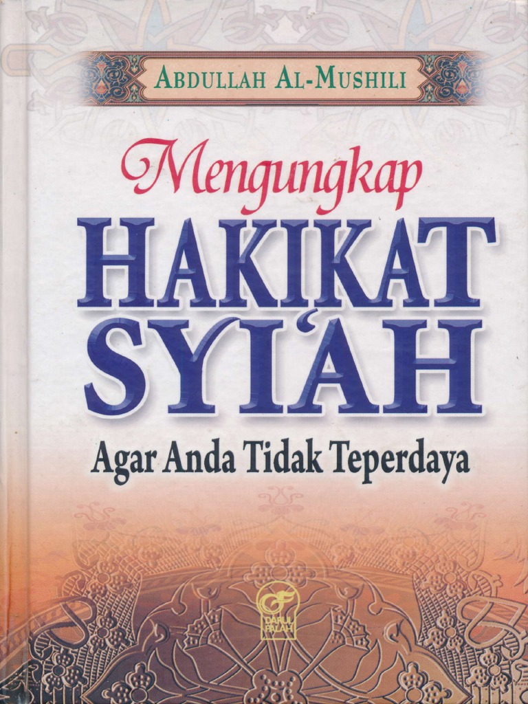 Hakikat Syiah By Abdullah Al Mushili Pdf