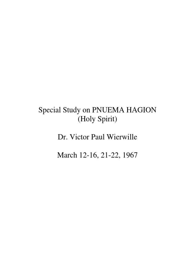 Special Study On PNUEMA HAGION V5a | PDF | Acts Of The Apostles | Logos  (Christianity)