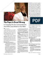 The Pope Is Dead Wrong: in Changing The Ten Commandments and Other Laws Written in Your Bible