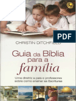 Cristin Ditchfield - Guia Da Bíblia Para a Família