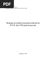 Strategia de Politica Monetara Utilizata de BNR Din 1990 Pana in Prezent