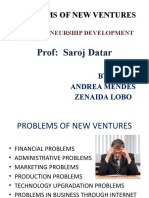 Problems of New Ventures: Prof: Saroj Datar