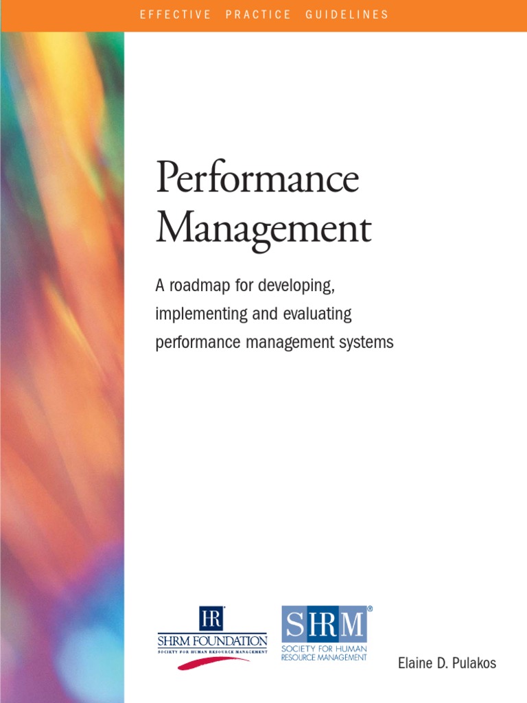 Performance Management: A Roadmap For Developing, Implementing and ...